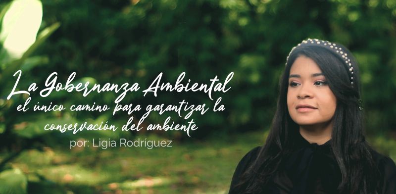 La Gobernanza Ambiental
